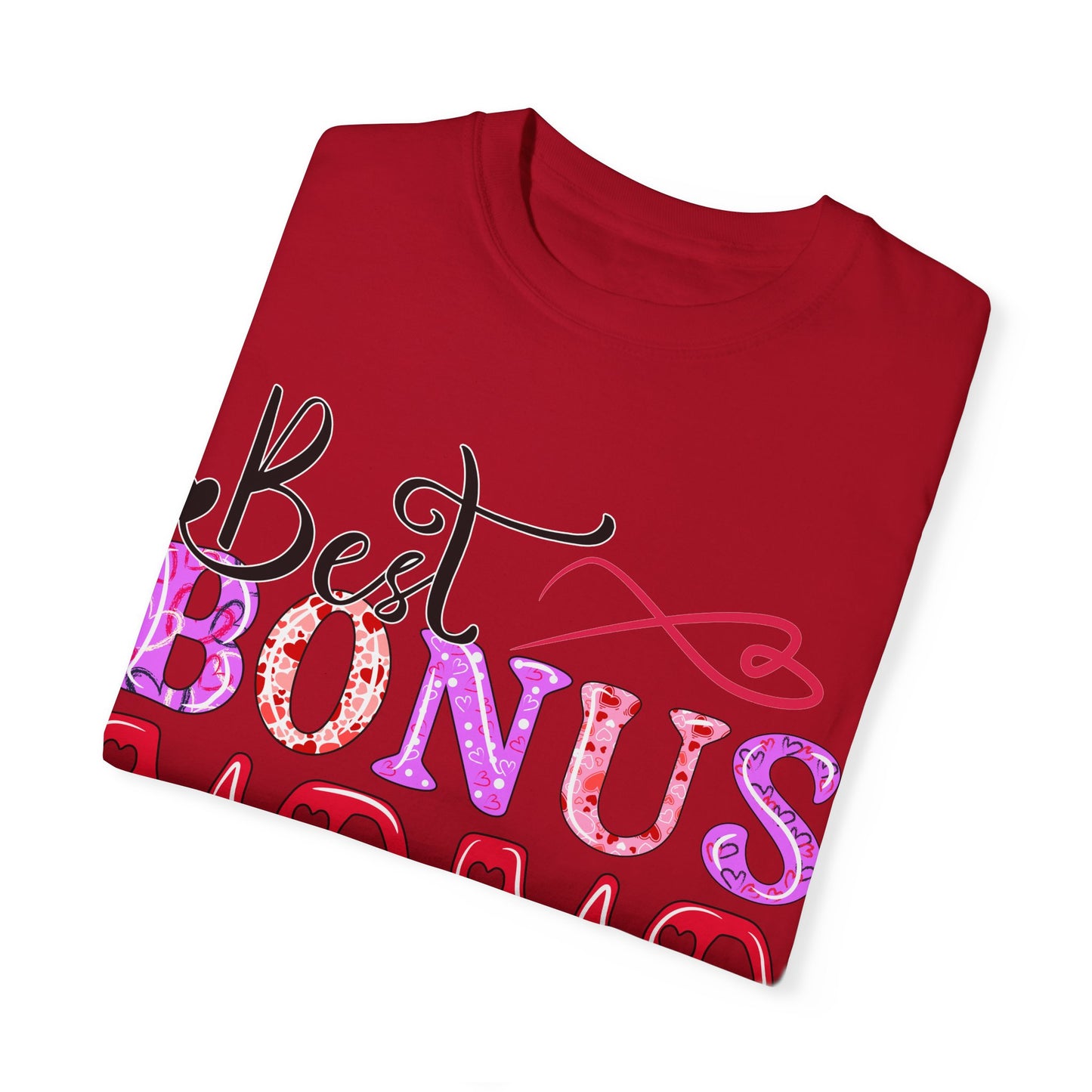 Garment-Dyed T-shirt - Best Bonus Mama Ever