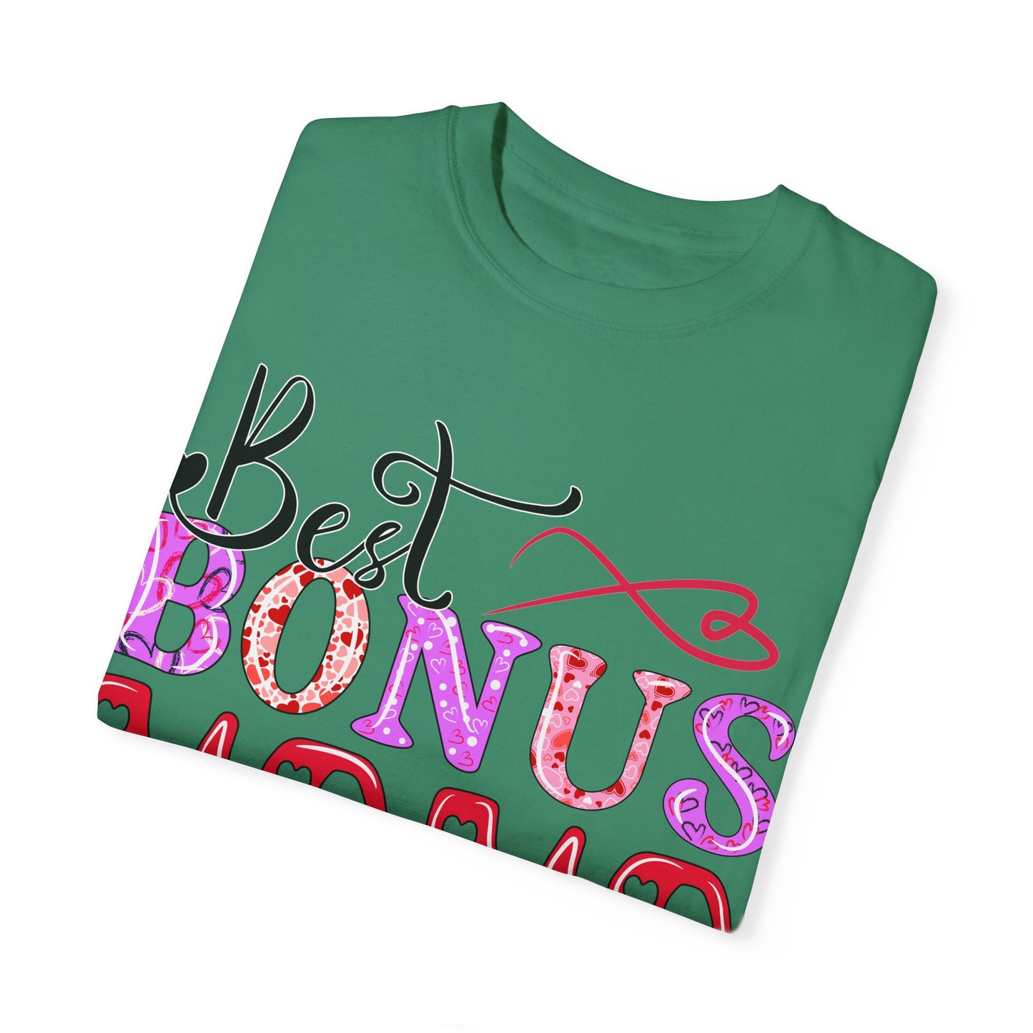 Garment-Dyed T-shirt - Best Bonus Mama Ever