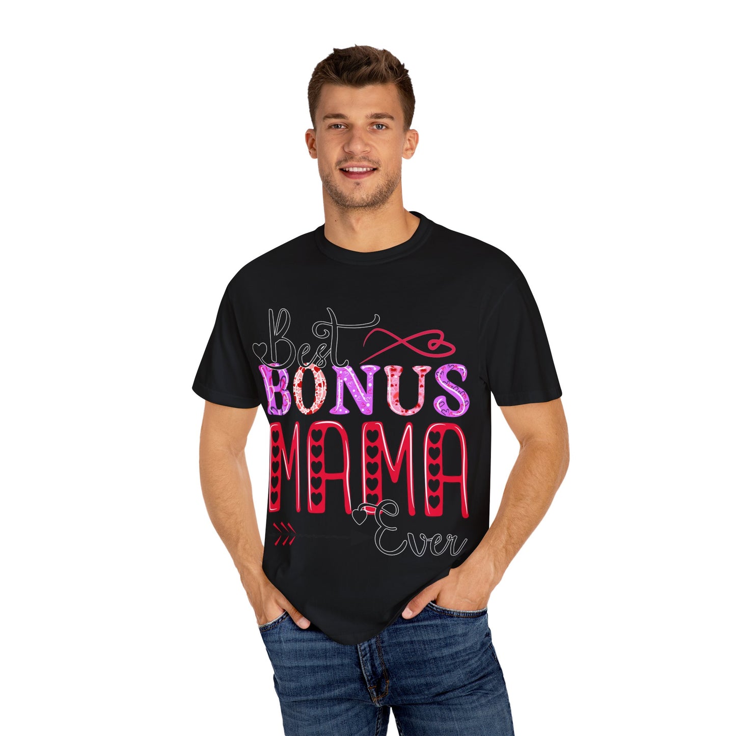 Garment-Dyed T-shirt - Best Bonus Mama Ever