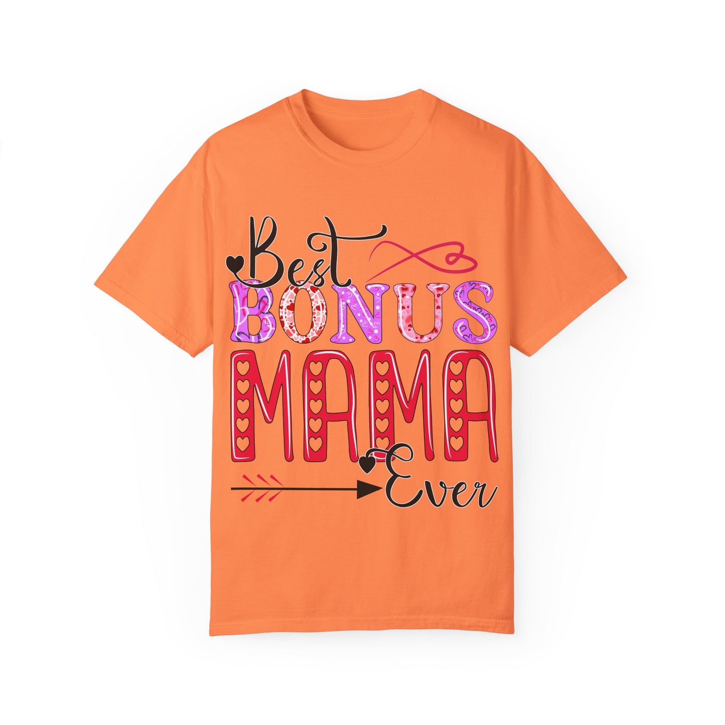 Garment-Dyed T-shirt - Best Bonus Mama Ever