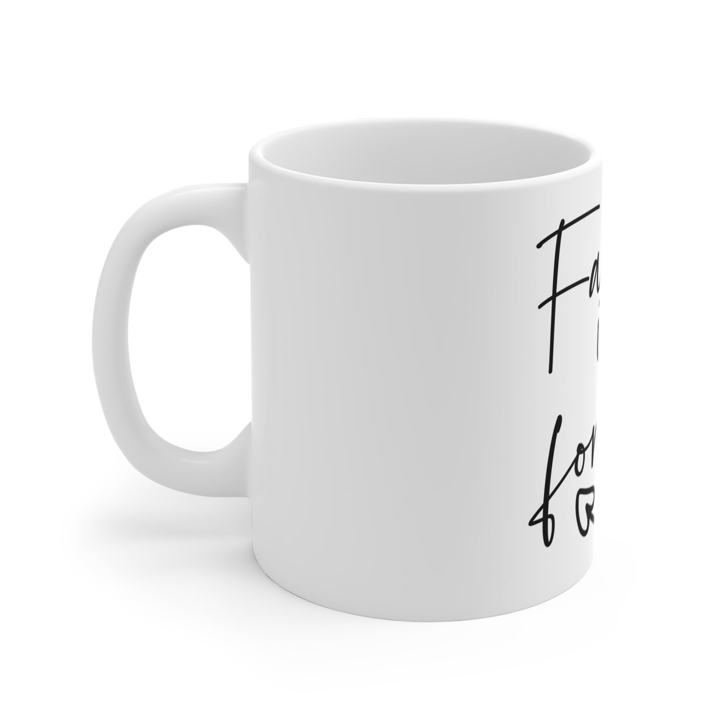 Family is Everything Mug (11oz)