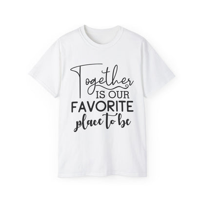 Together is Our Happy Place Tee