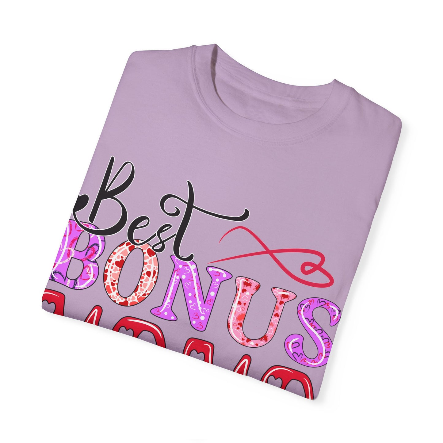 Garment-Dyed T-shirt - Best Bonus Mama Ever