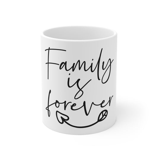 Family is Everything Mug (11oz)