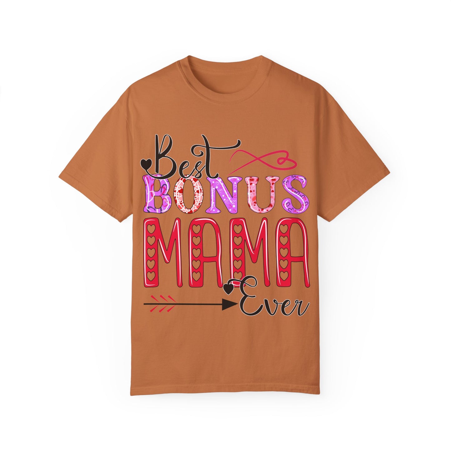 Garment-Dyed T-shirt - Best Bonus Mama Ever