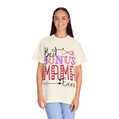 Garment-Dyed T-shirt - Best Bonus Mama Ever