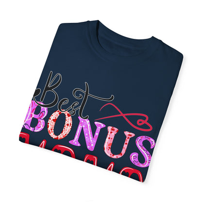 Garment-Dyed T-shirt - Best Bonus Mama Ever